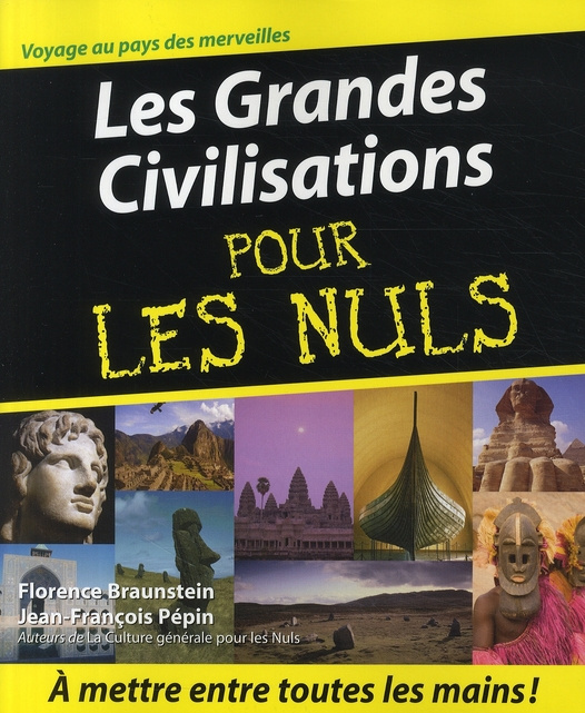 Emprunter Les grandes civilisations pour les nuls livre