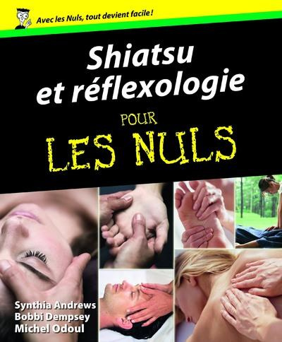 Emprunter Shiatsu et réflexologie pour les Nuls livre