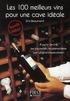 Emprunter Les 100 meilleurs vins pour une cave idéale livre