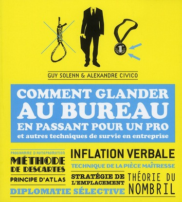 Emprunter Comment glander au bureau en passant pour un pro. Et autres techniques de survie en entreprise livre