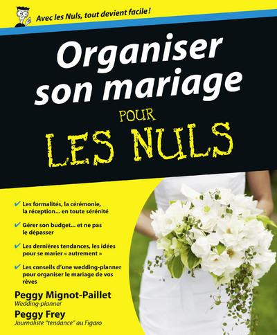 Emprunter Organiser son mariage pour les nuls livre