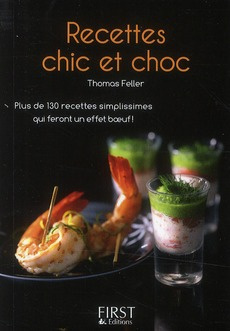 Emprunter Recettes chic et choc livre