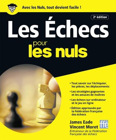 Emprunter Les Echecs pour les nuls. 2e édition livre