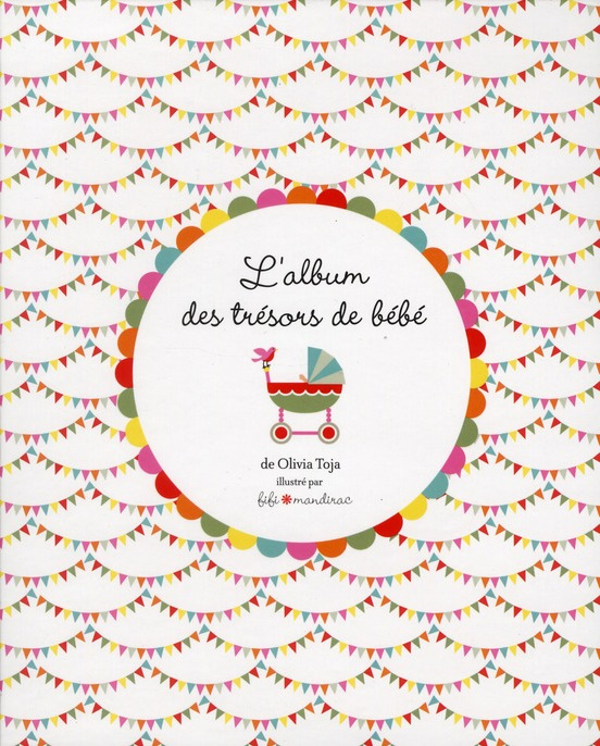 Emprunter L'album des trésors de bébé livre