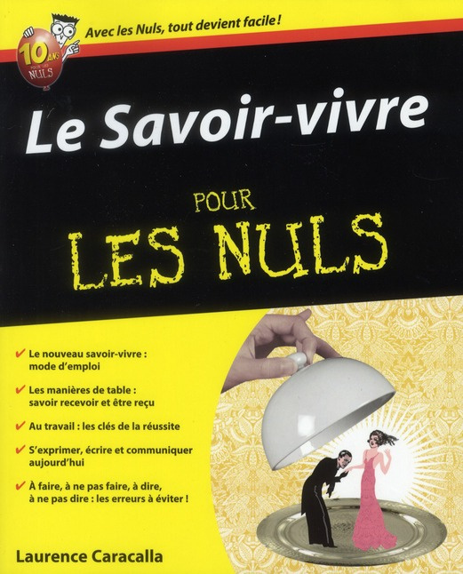 Emprunter Le Savoir-vivre pour les nuls livre