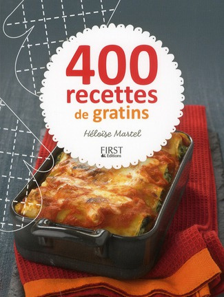Emprunter 400 recettes de gratins livre