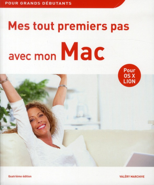 Emprunter Mes tout premiers pas avec mon Mac. 4e édition livre