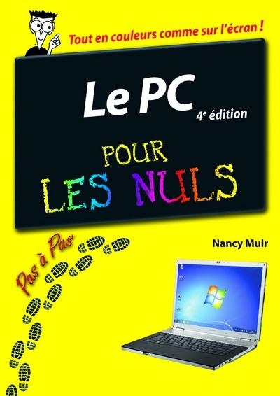 Emprunter Le PC pas à pas pour les nuls. 4e édition livre
