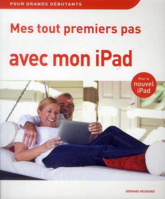 Emprunter Mes tout premiers pas avec mon iPad livre