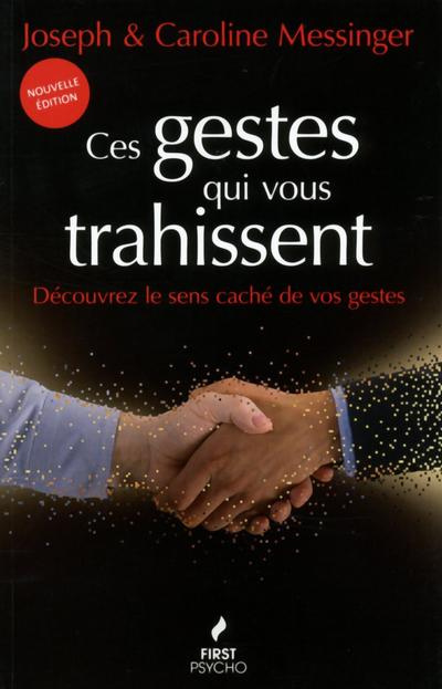 Emprunter Ces gestes qui vous trahissent. 6e édition livre