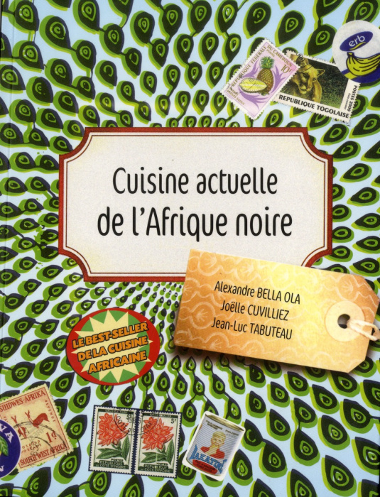 Emprunter Cuisine actuelle de l'Afrique noire livre