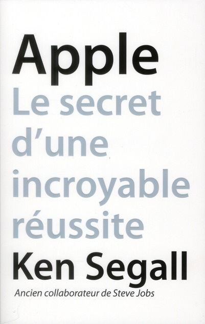 Emprunter Apple. Le secret d'une incroyable réussite livre