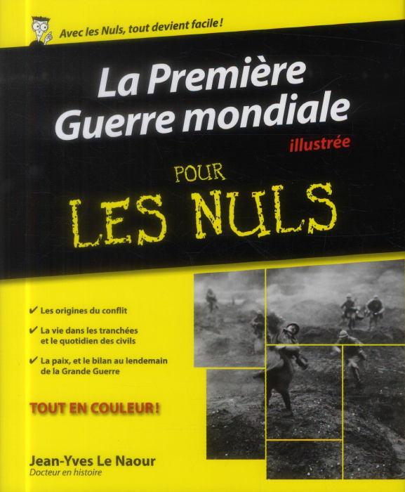 Emprunter La Pemière Guerre Mondiale illustrée pour les nuls livre