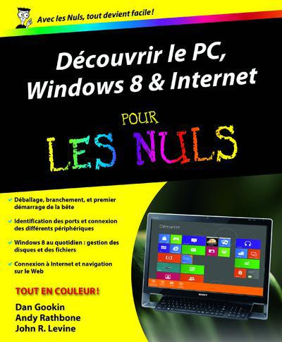 Emprunter Découvrir le PC Windows 8 et internet pour les nuls livre