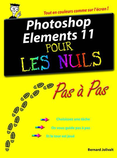 Emprunter Photoshop éléments 11. Pas à pas Pour les nuls livre