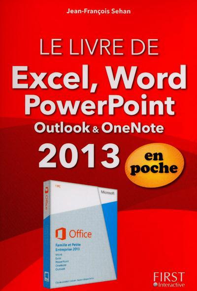 Emprunter Le livre de Word, Excel, Powerpoint , Outlook, OneNote. Edition 2013 livre