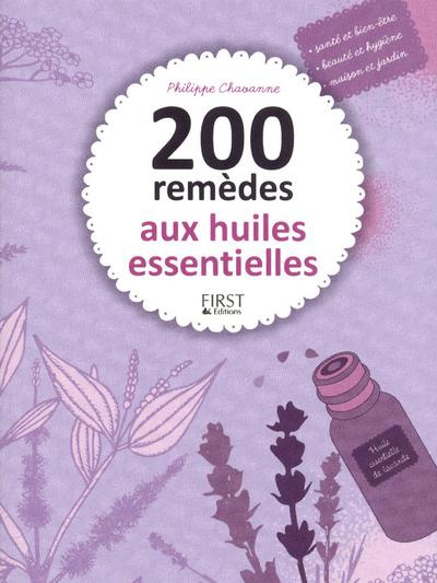 Emprunter 200 remèdes aux huiles essentielles livre