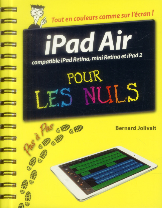 Emprunter iPad Air pas à pas pour les nuls. Compatible Mini Retina, Retina, iPad 2 livre