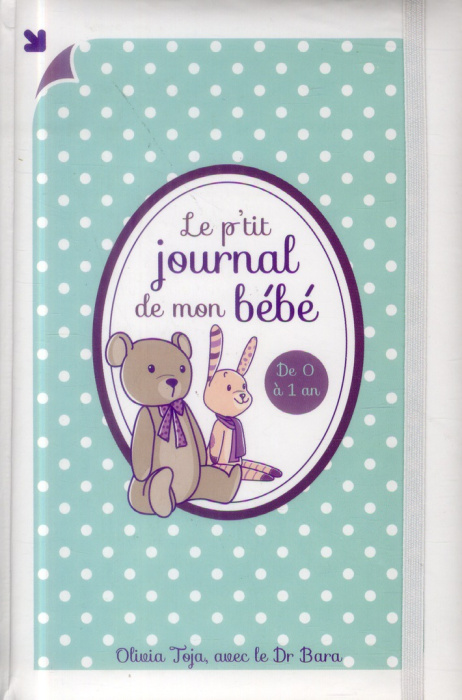 Emprunter Le p'tit journal de mon bébé livre