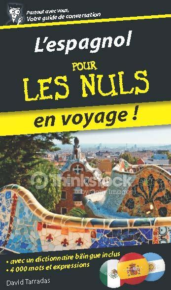 Emprunter L'espagnol pour les nuls. En voyage ! livre