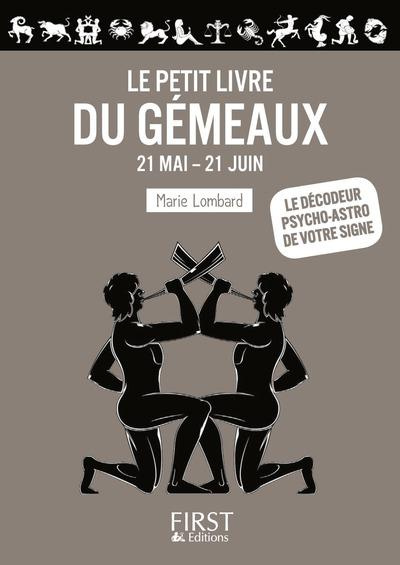 Emprunter Le Petit Livre des Gémeaux livre