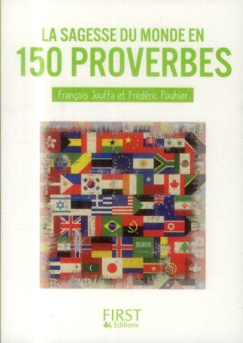 Emprunter La sagesse du monde en 150 proverbes livre