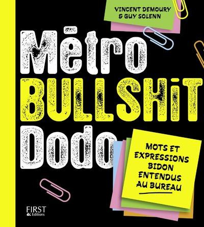 Emprunter Métro Bullshit Dodo livre