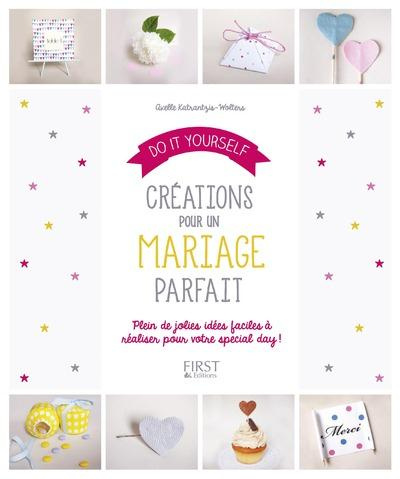 Emprunter Créations pour un mariage parfait. Do it yourself livre