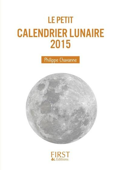 Emprunter Petit livre du calendrier lunaire 2015 livre