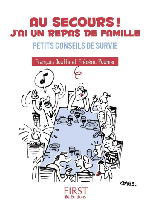 Emprunter Au secours ! J'ai un repas de famille. Petits conseils de survie livre