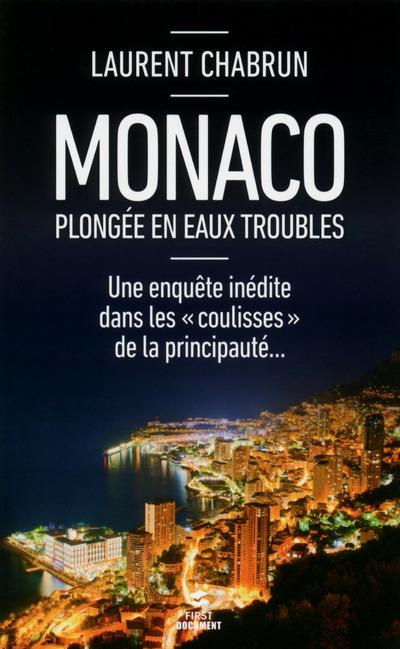 Emprunter Monaco, plongée en eaux troubles livre