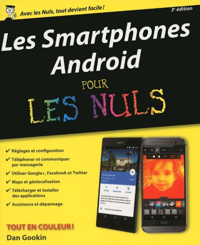 Emprunter Les smartphones Android pour les nuls. 3e édition livre