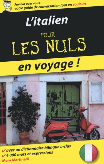 Emprunter L'italien pour les Nuls en voyage ! livre