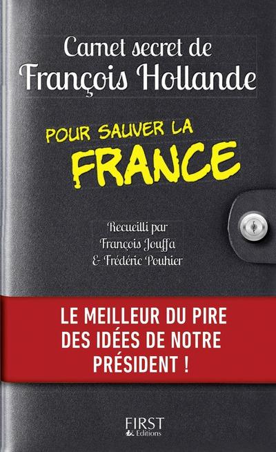 Emprunter Carnet secret de François Hollande pour sauver la France livre