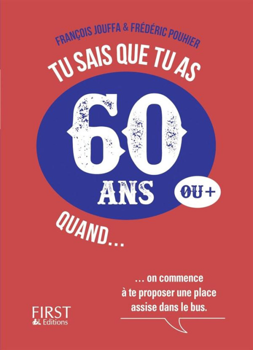 Emprunter Tu sais que tu as 60 ans quand... livre