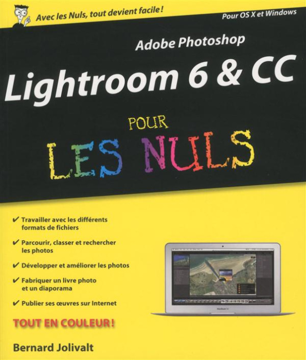Emprunter Adobe Photoshop Lightroom 6 & CC pour les nuls livre