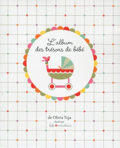 Emprunter L'album des trésors de bébé. 1 coffret : 1 album de bébé, 5 tiroirs et 1 toise livre