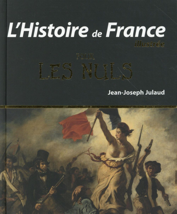 Emprunter L'histoire de France illustrée pour les nuls. 2e édition livre