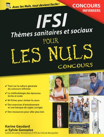Emprunter IFSI Thèmes sanitaires et sociaux pour les nuls concours livre