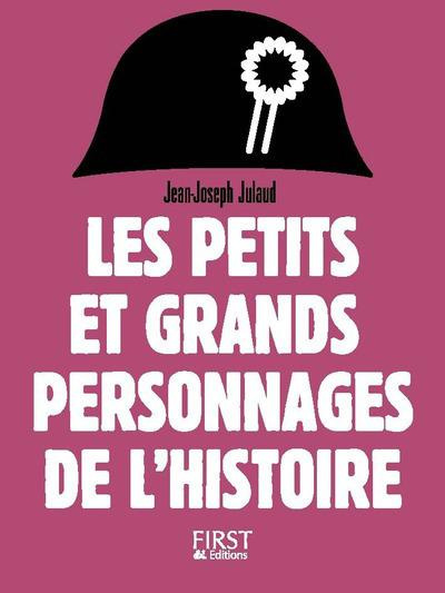 Emprunter Petits et grands personnages de l'Histoire livre