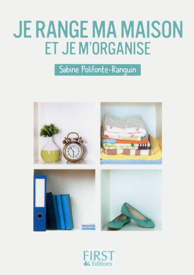 Emprunter Je range ma maison et je m'organise livre