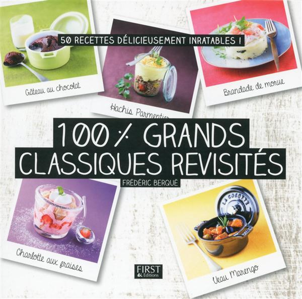 Emprunter 100% grands classiques revisités livre