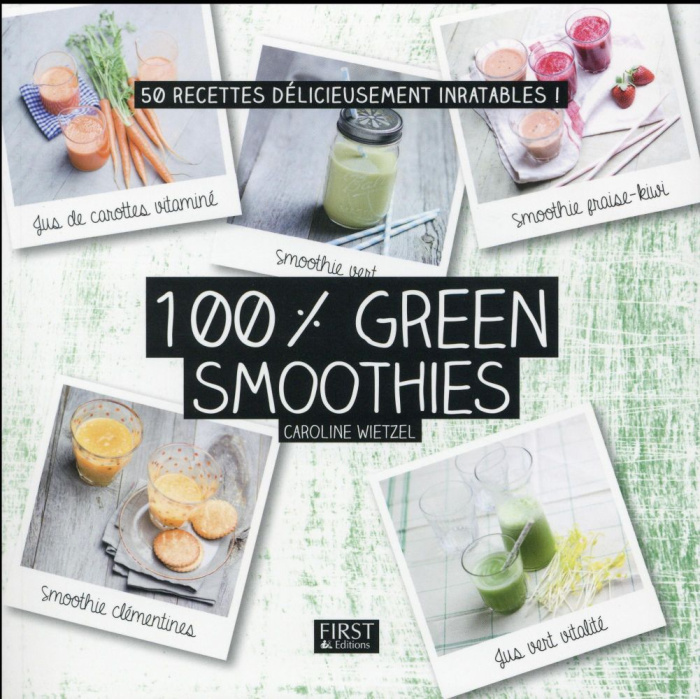 Emprunter 100 % green smoothies livre