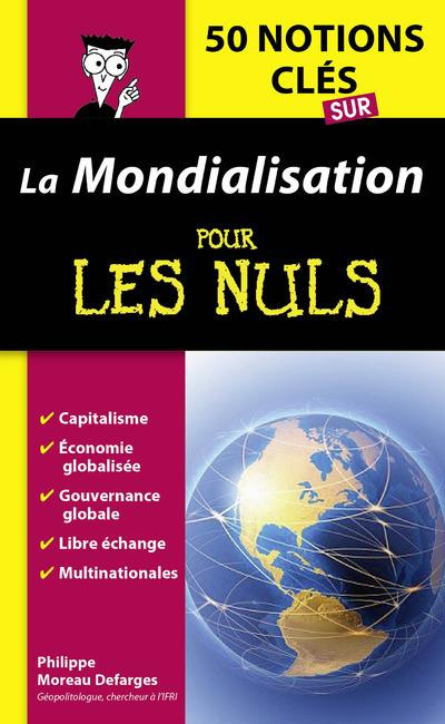 Emprunter 50 notions clés sur la mondialisation pour les nuls livre