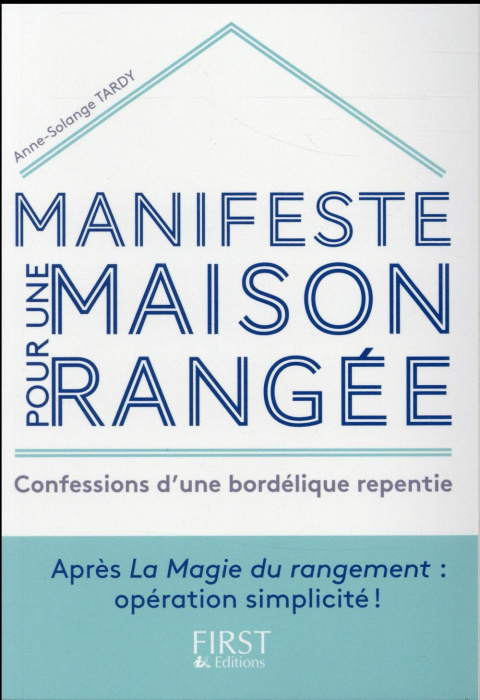 Emprunter Manifeste pour une maison rangée livre