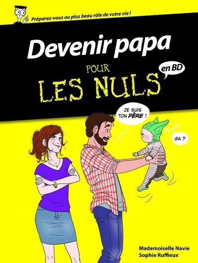 Emprunter Devenir papa pour les Nuls en BD livre