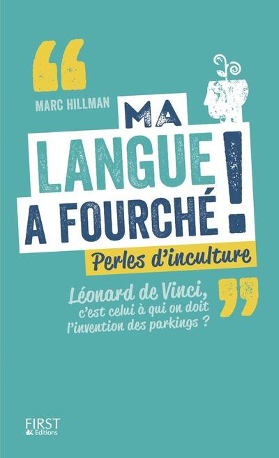 Emprunter Ma langue a fourché ! Perles d'inculture livre