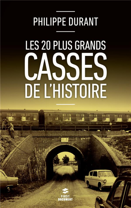 Emprunter Les 20 plus grands casses de l'histoire livre