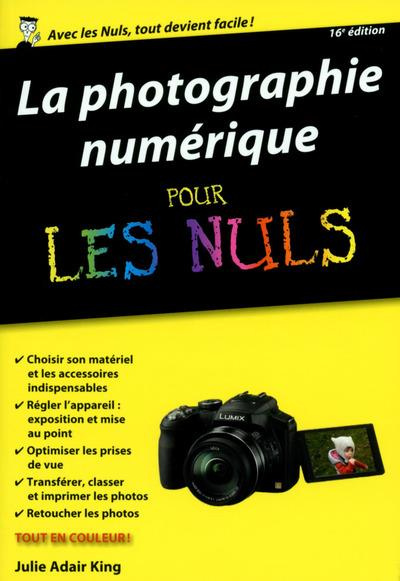 Emprunter La photographie numérique pour les nuls. 16e édition livre
