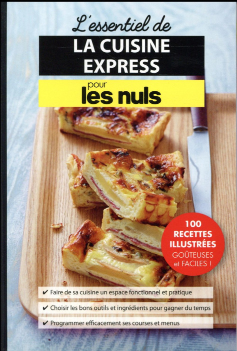 Emprunter L'essentiel de la cuisine express pour les nuls livre